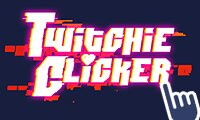 Twitchie Clicker